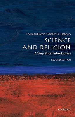 Science & Religion: A Very Short Introduction
