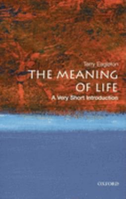 Meaning of Life: Very Short Intro
