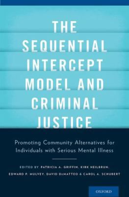 Sequential Intercept Model & Criminal Justice