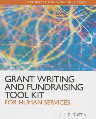 Grant Writing and Fundraising Tool Kit for Human Services (Subscription)