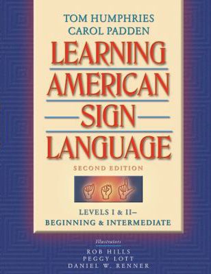 Learning American Sign Language (w/out DVD)