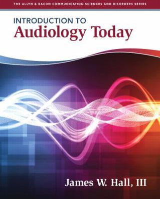 Intro to Audiology Today