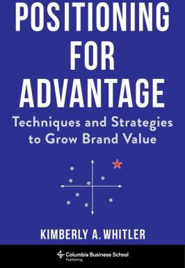 Positioning for Advantage