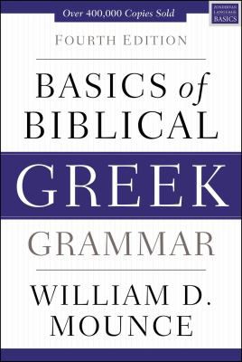 Basics of Biblical Greek Grammar