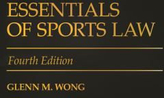 Essentials of Sports Law, 4th Edition