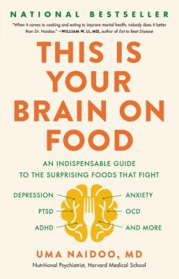 This Is Your Brain on Food