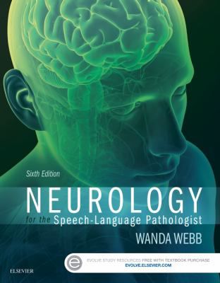 Neurology for the Speech-Language Pathologist - Elsevier eBook on VitalSource
