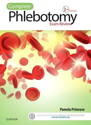 Complete Phlebotomy Exam Review