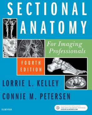 Sectional Anatomy for Imaging Professionals