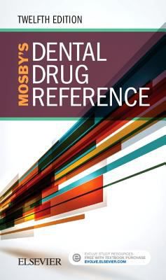 Mosby's Dental Drug Reference - E-Book : Mosby's Dental Drug Reference - E-Book