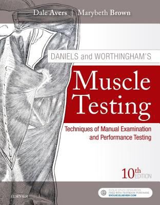Daniels & Worthingham's Muscle Testing