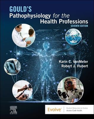 Gould's Pathophysiology for Health Professionals