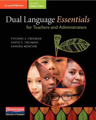 Dual Language Essentials for Teachers & Administrators