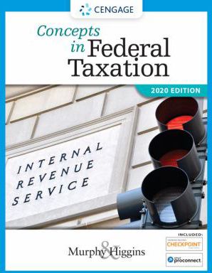 Concepts in Federal Taxation 2020
