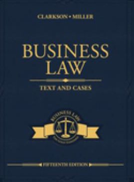 Business Law: Text and Cases