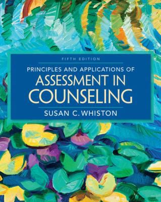 Prin & Applications of Assessment in Counseling