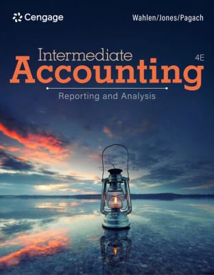 Intermediate Accounting Reporting & Analysis