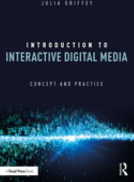 Intro to Interactive Digital Media
