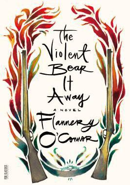 Violent Bear it Away