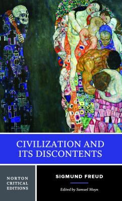 Civilization & Its Discontents