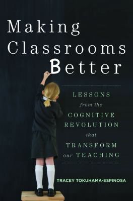 Making Classrooms Better