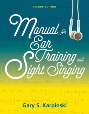 Manual for Ear Training & Sight Singing