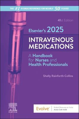 Elseviers 2025 Intravenous Medications 41e