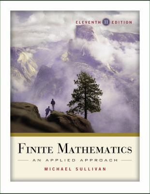 Finite Mathematics : An Applied Approach