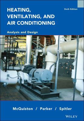 Heating, Ventilating, and Air Conditioning : Analysis and Design