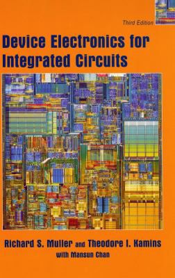 Device Electronics for Integrated Circuits