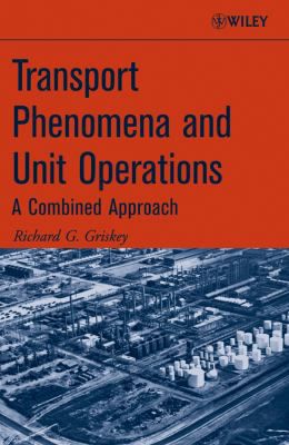 Transport Phenomena & Unit Operations