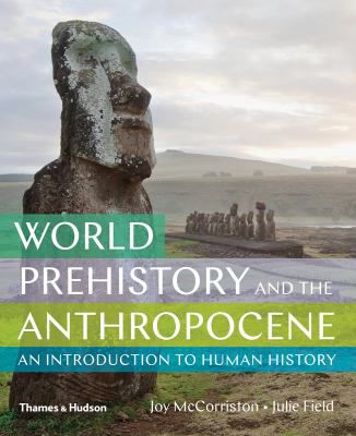 World Prehistory & the Anthropocene