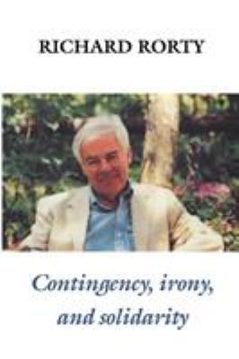 Contingency, Irony & Solidarity