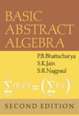 Basic Abstract Algebra