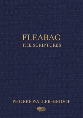 FLEABAG: SCRIPTURES