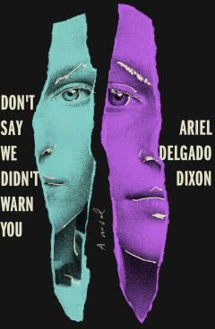 Don't Say We Didn't Warn You