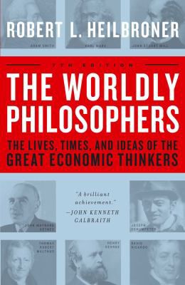 Worldly Philosophers (Newly Rev)