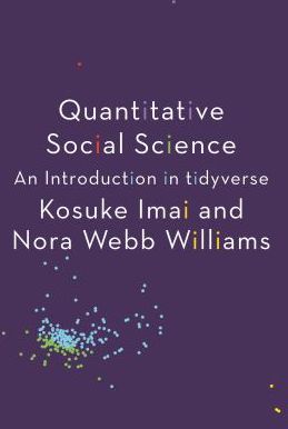 Quantitative Social Science: An Introduction in Tidyverse
