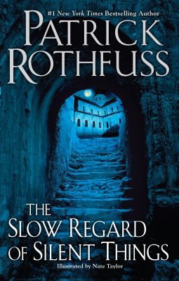 SLOW REGARD OF SILENT THINGS