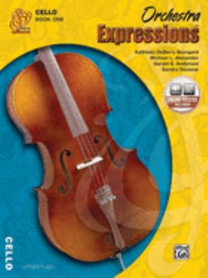 Orchestra Expressions: Cello (Book & Online Audio) (Bk1)