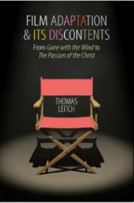 Film Adaptation  & Its Discontents
