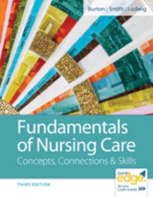 Fundamentals of Nursing Care with 3-Year Access to Davis Edge