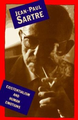 Existentialism & Human Emotions
