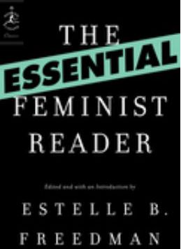 Essential Feminist Reader