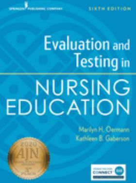 Evaluation & Testing in Nursing Education