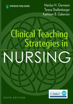 Clinical Teaching Strategies in Nursing