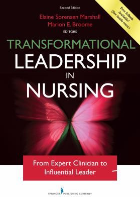 Transformational Leadership in Nursing