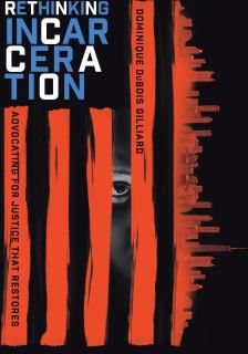 Rethinking Incarceration