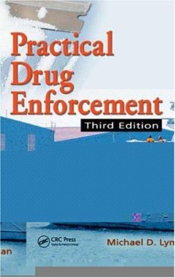 Practical Drug Enforcement