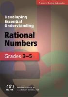 Developing Essential Understanding of Rational Numbers for Teaching Mathematics in Grades 3/5